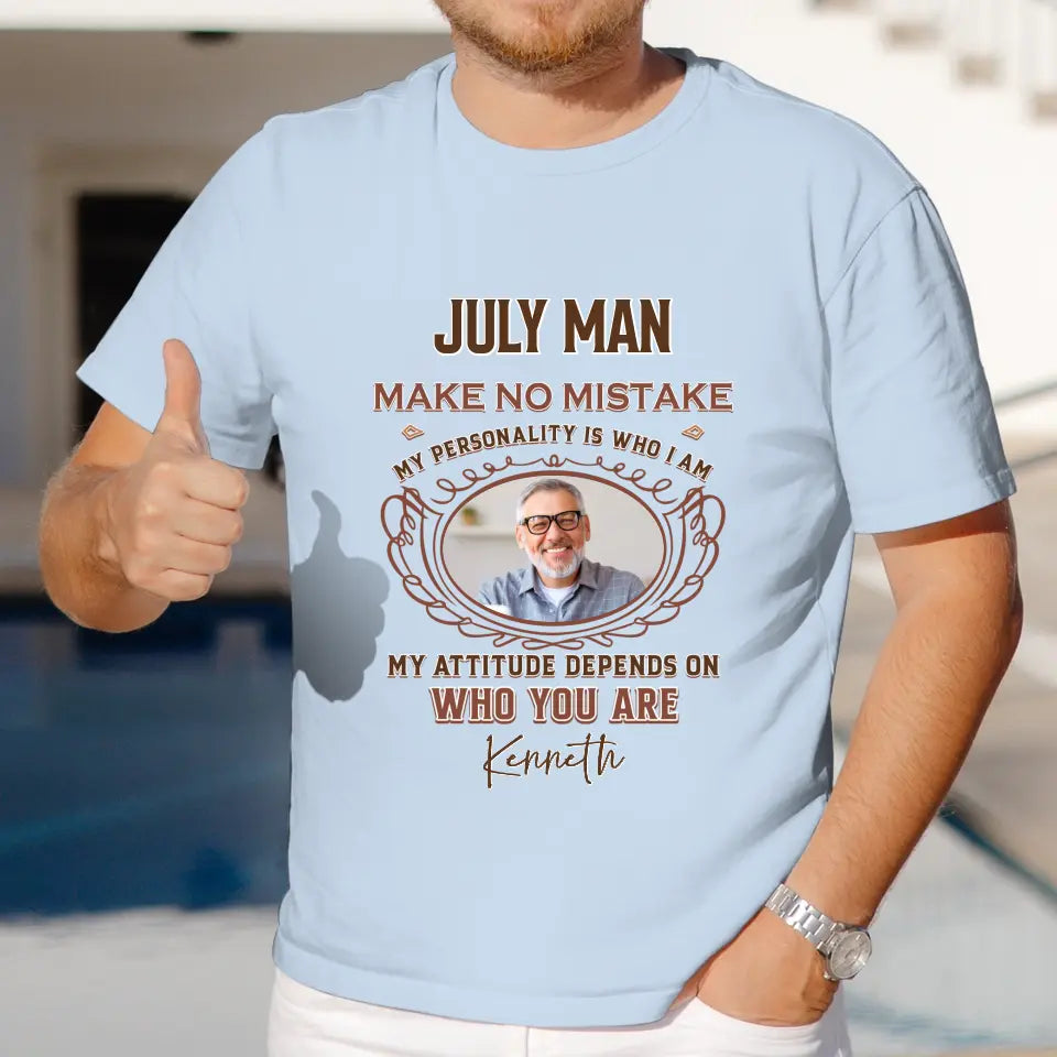 Make No Mistake - Custom Photo - Personalized Gifts For Him - T-Shirt