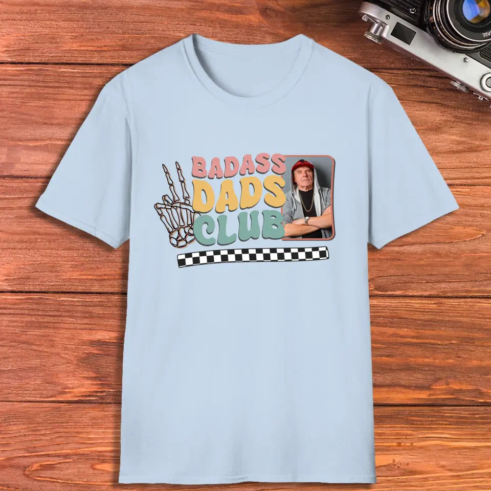 Badass Dads Club - Custom Photo - Personalized Gifts For Dad - T-Shirt