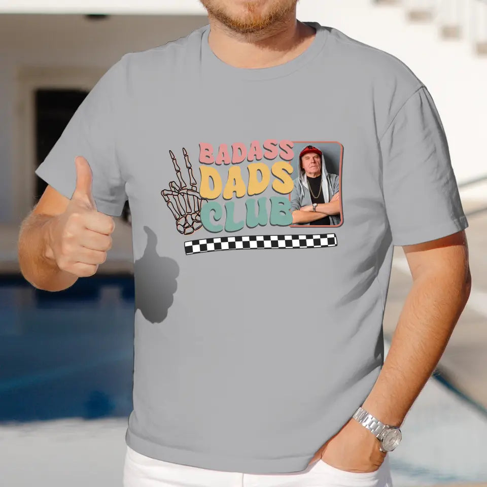 Badass Dads Club - Custom Photo - Personalized Gifts For Dad - T-Shirt