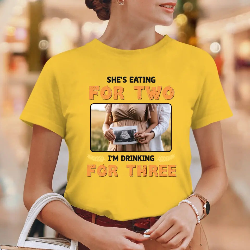 I'm Drinking For Three- Custom Photo - Personalized Gifts For Dad - T-Shirt