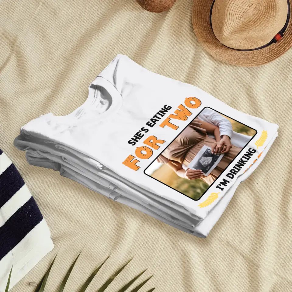 I'm Drinking For Three- Custom Photo - Personalized Gifts For Dad - T-Shirt