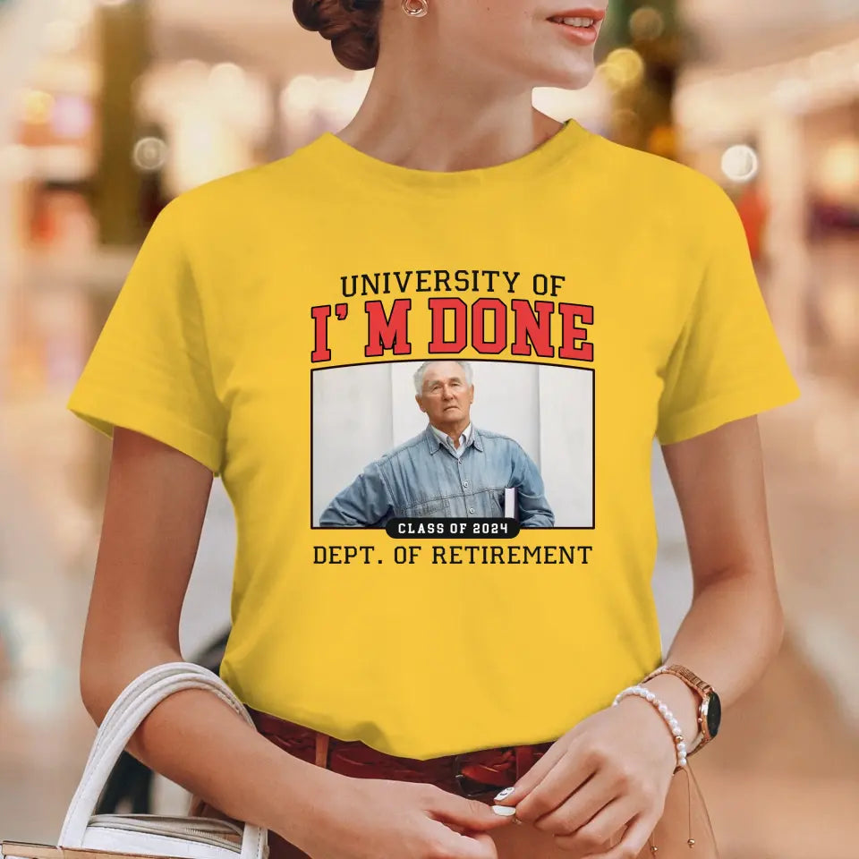 University Of I'm Done - Custom Photo - Personalized Gifts For Grandpa - Sweater