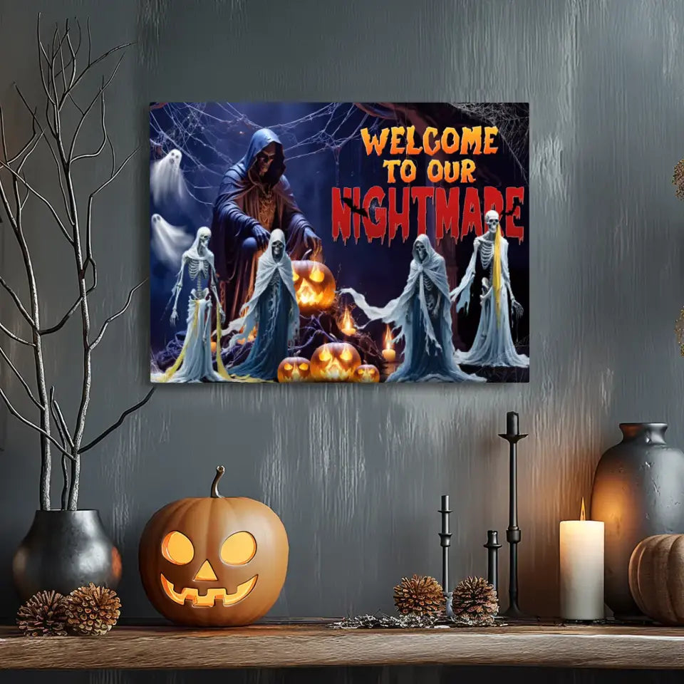 Welcome To Our Nightmare - Custom Ghost - Personalized Gifts For Family - Canvas Gallery Wraps