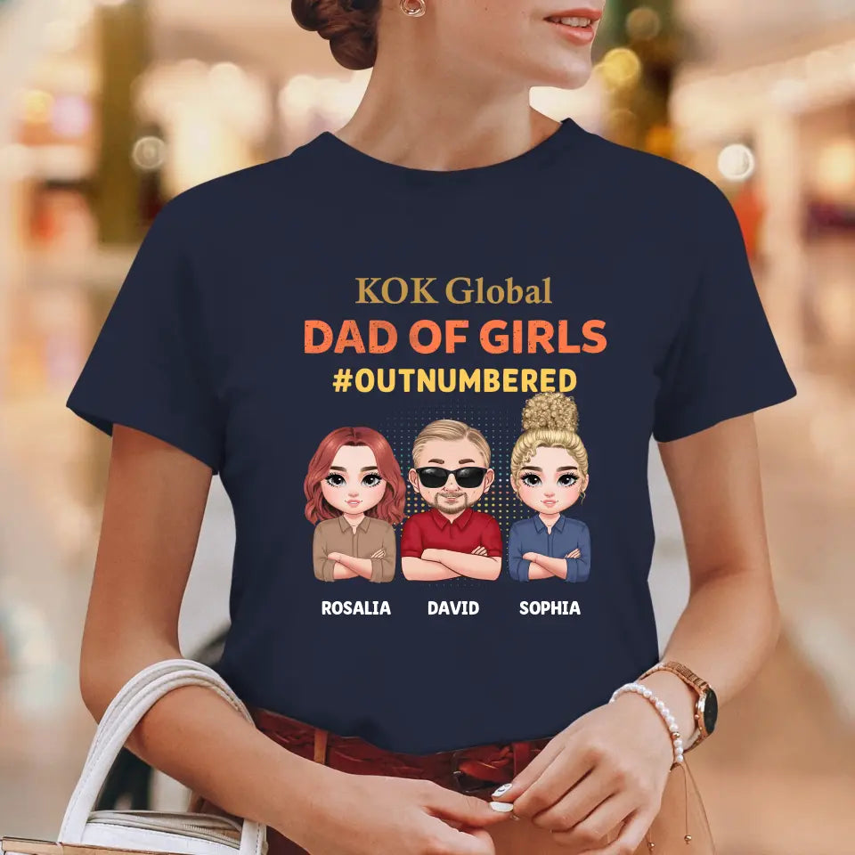 Dad Of Girls Outnumbered - Custom Name - Personalized Gifts For Dad - T-Shirt