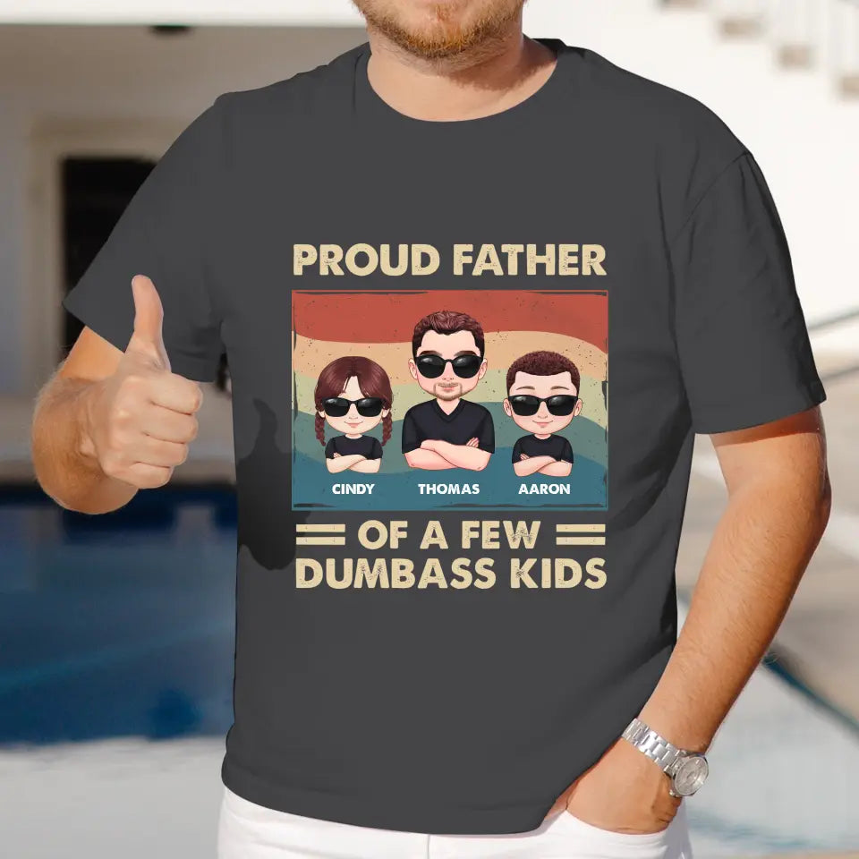 Dumbass Kid - Custom Name - Personalized Gifts For Dad - T-Shirt