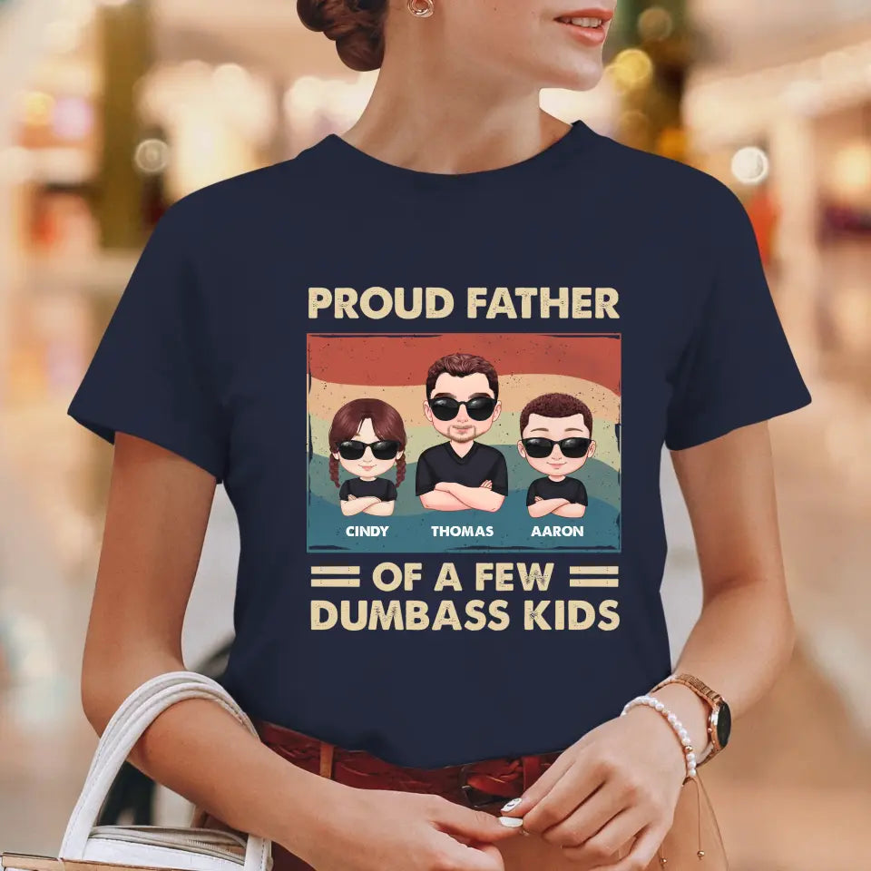 Dumbass Kid - Custom Name - Personalized Gifts For Dad - T-Shirt