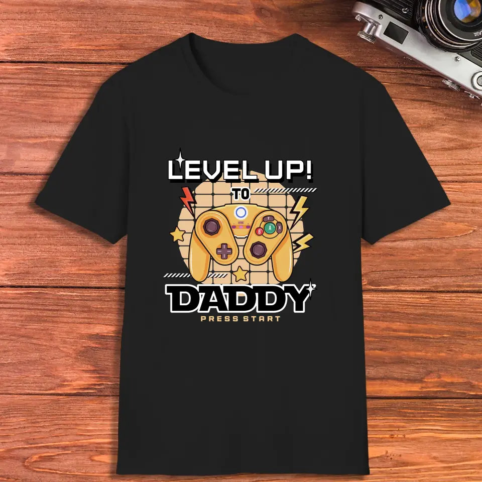 Level Up To Daddy - Custom Character - Personalized Gifts For Dad - T-Shirt