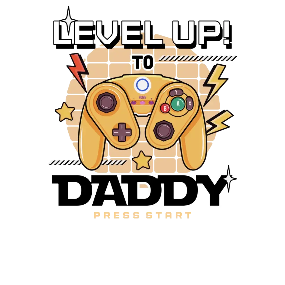 Level Up To Daddy - Custom Character - Personalized Gifts For Dad - T-Shirt