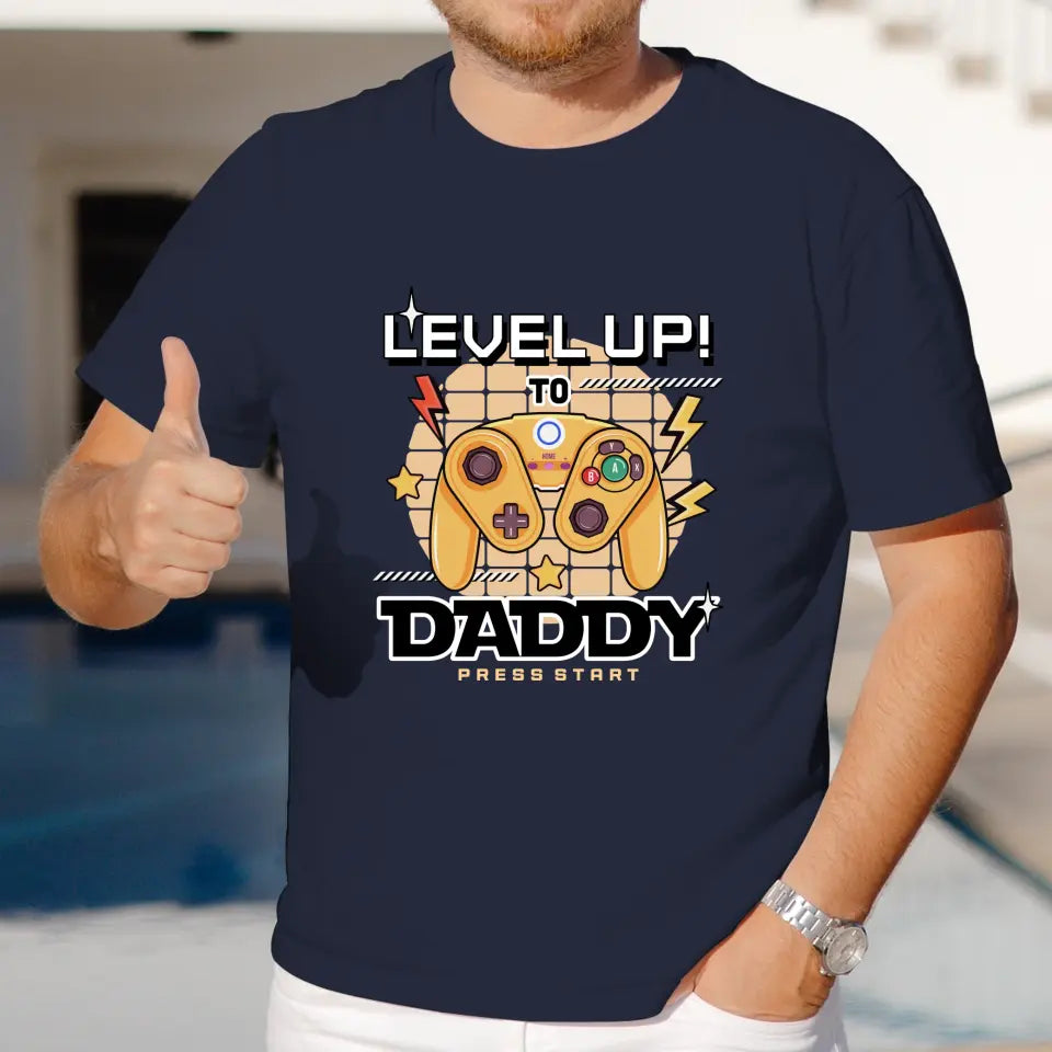 Level Up To Daddy - Custom Character - Personalized Gifts For Dad - T-Shirt