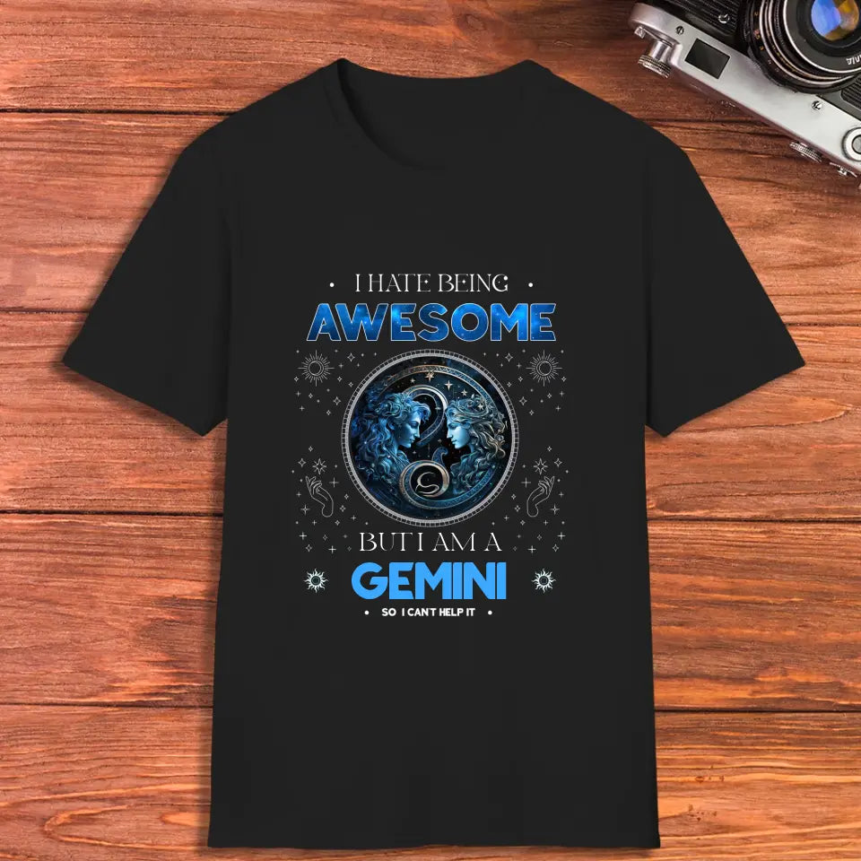 Being Awesome - Custom Zodiac - Personalized Gifts For Her - T-Shirt