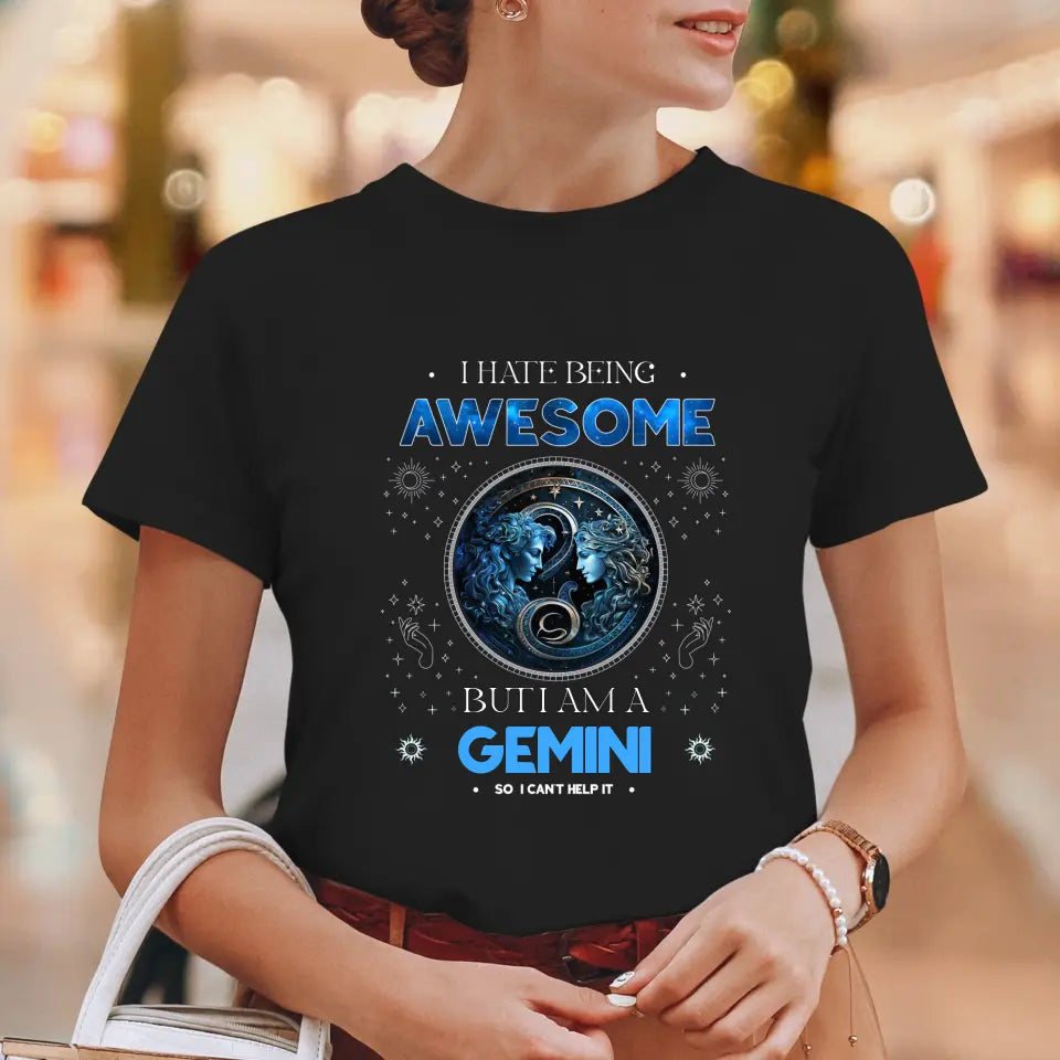 Being Awesome - Custom Zodiac - Personalized Gifts For Her - T-Shirt