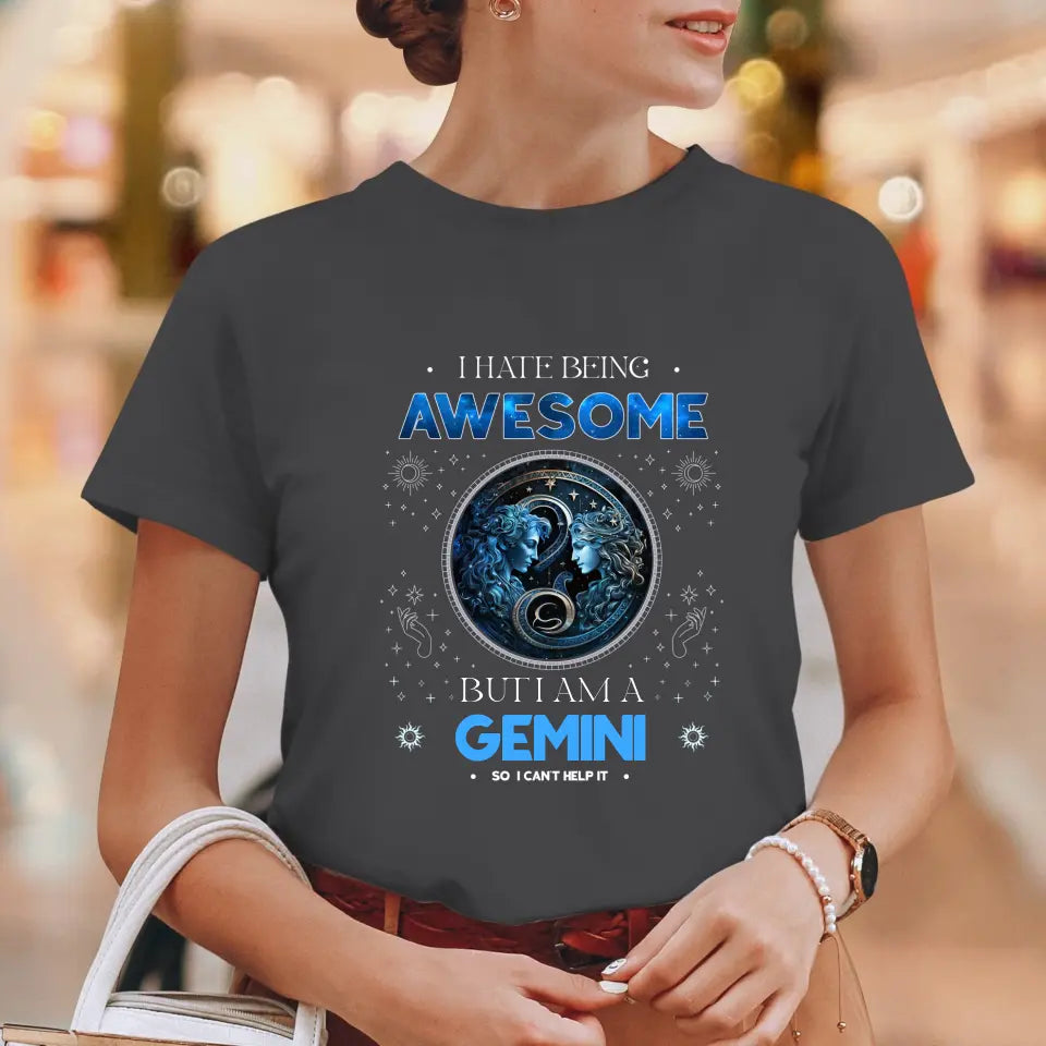 Being Awesome - Custom Zodiac - Personalized Gifts For Her - T-Shirt