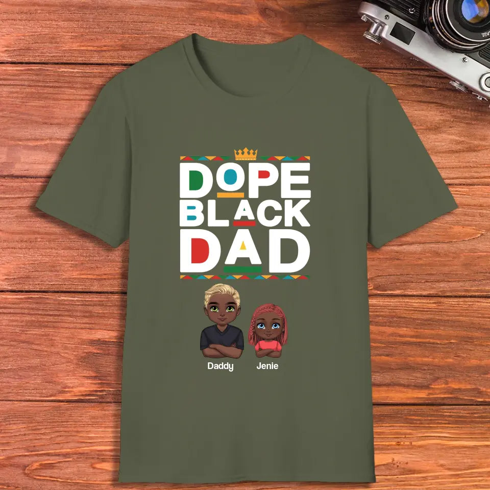 Dope Black Dad - Personalized Gifts For Dad - Unisex T-shirt