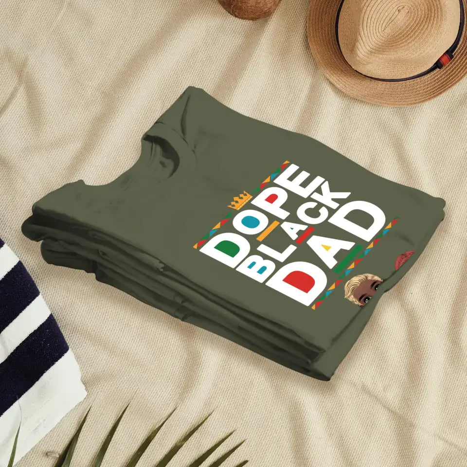 Dope Black Dad - Personalized Gifts For Dad - Unisex T-shirt