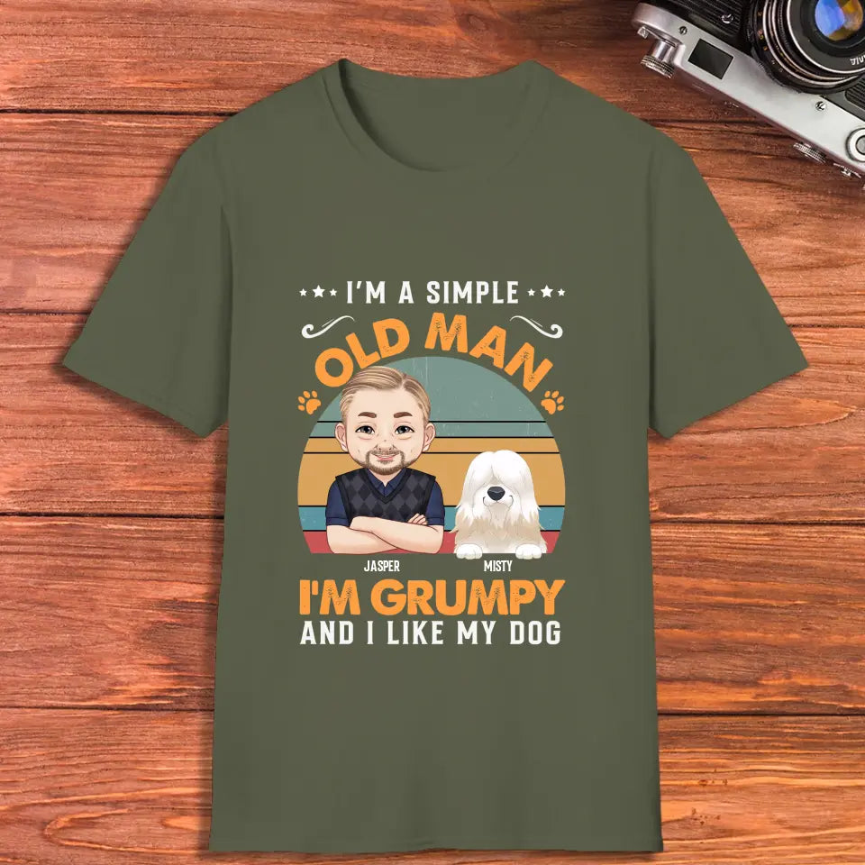 I'm A Simple Old Man - Custom Pet - Personalized Gifts For Dog Lovers - Unisex T-shirt