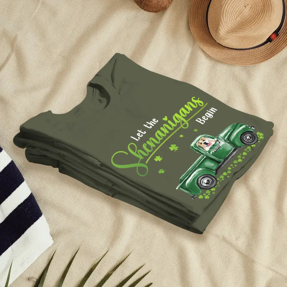 Let The Shenanigans Begin St. Patrick's Day - Custom Name - Personalized Gifts for Dog Lovers - Unisex T-Shirt