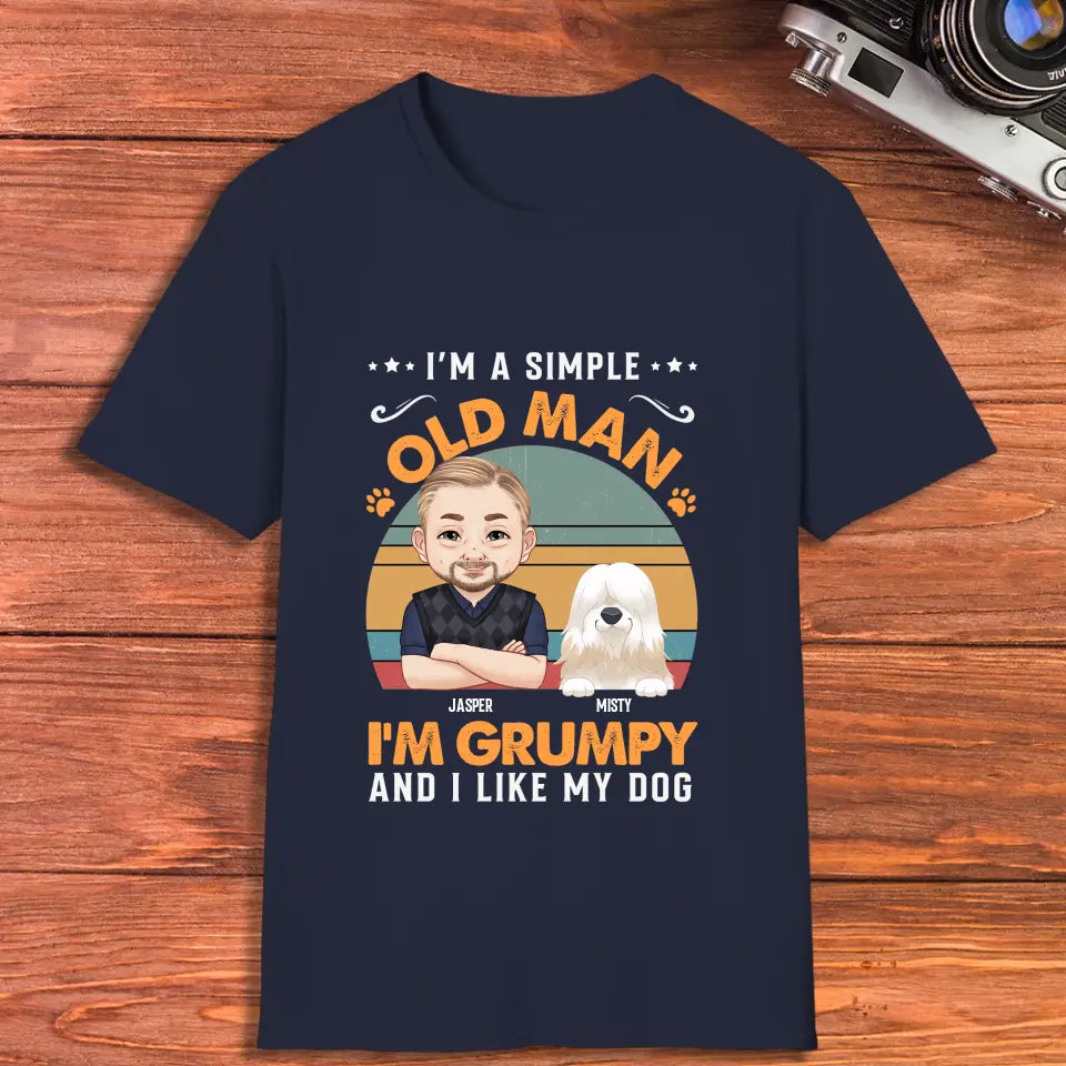 I'm A Simple Old Man - Custom Pet - Personalized Gifts For Dog Lovers - Unisex T-shirt