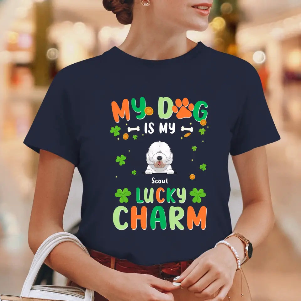 My Dog Is My Lucky Charm - Custom Name - Personalized Gifts For Dog Lovers - T-Shirt