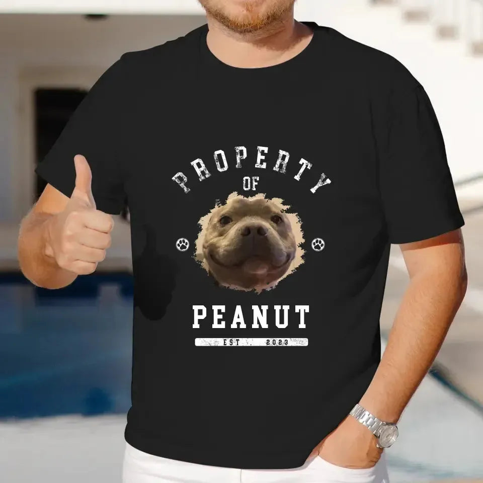 Dog Property - Custom Photo - Personalized Gifts For Dog Lovers - Unisex T-shirt