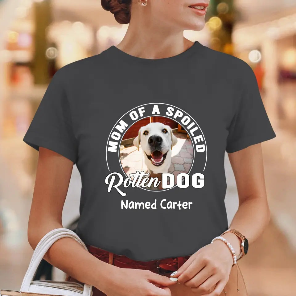 Spoiled Rotten - Custom Photo - Personalized Gifts For Dog Lovers - Unisex T-shirt