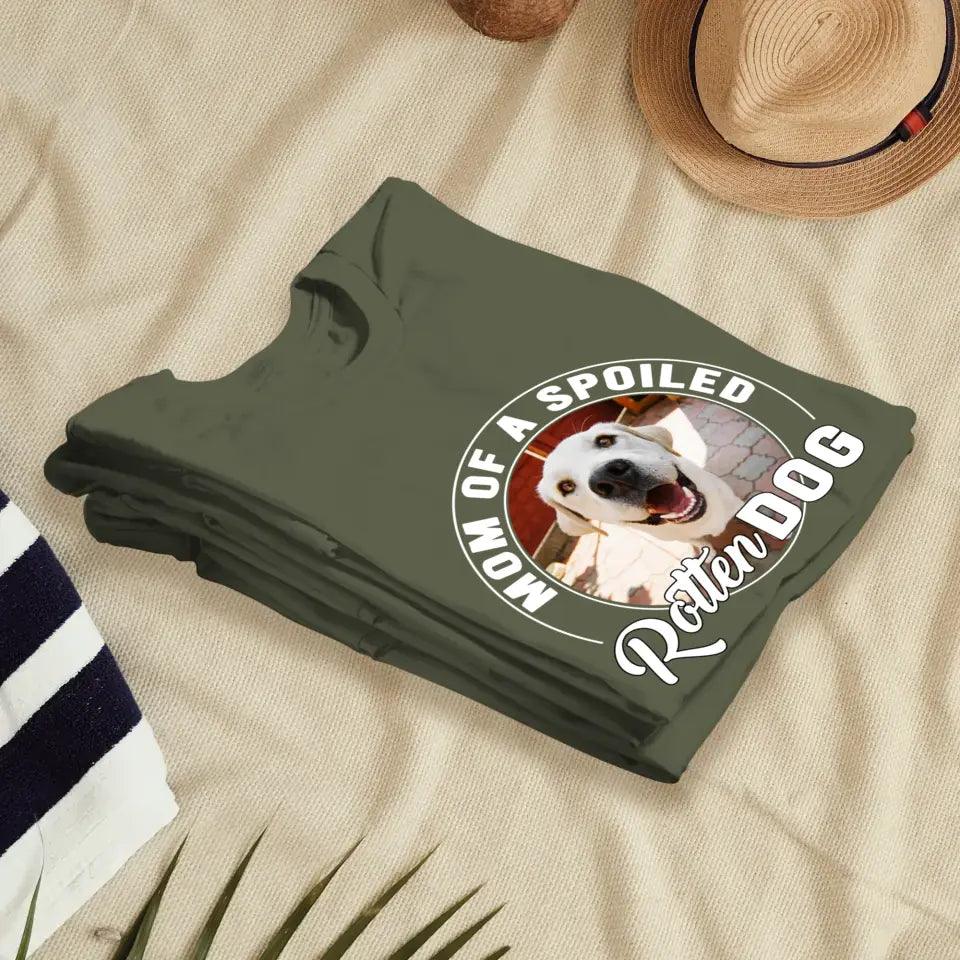 Spoiled Rotten - Custom Photo - Personalized Gifts For Dog Lovers - Unisex T-shirt