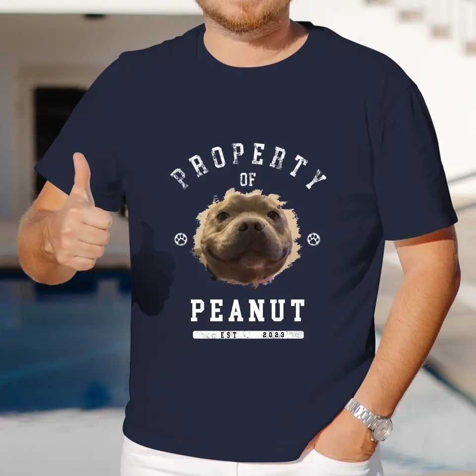 Dog Property - Custom Photo - Personalized Gifts For Dog Lovers - Unisex T-shirt