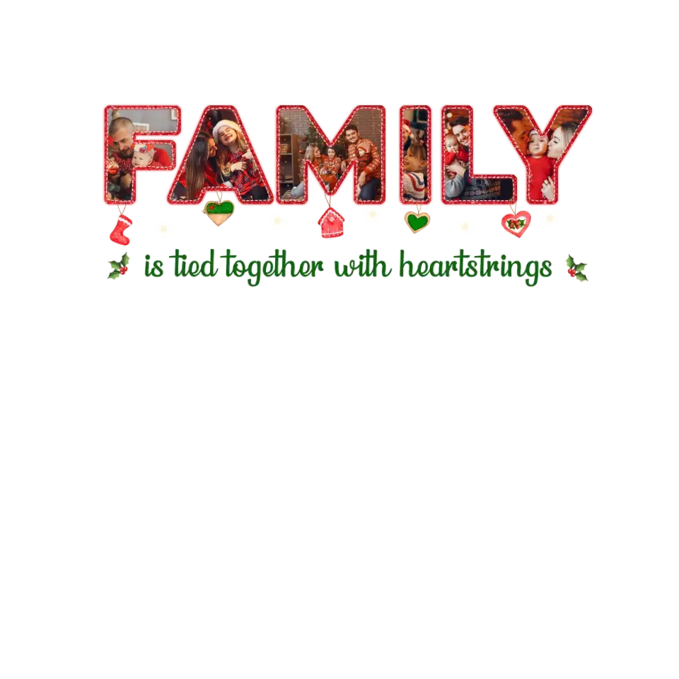 Family Is Tied Together With Heartstrings -  Custom Photo -  Personalized Gift For Family - T-shirt