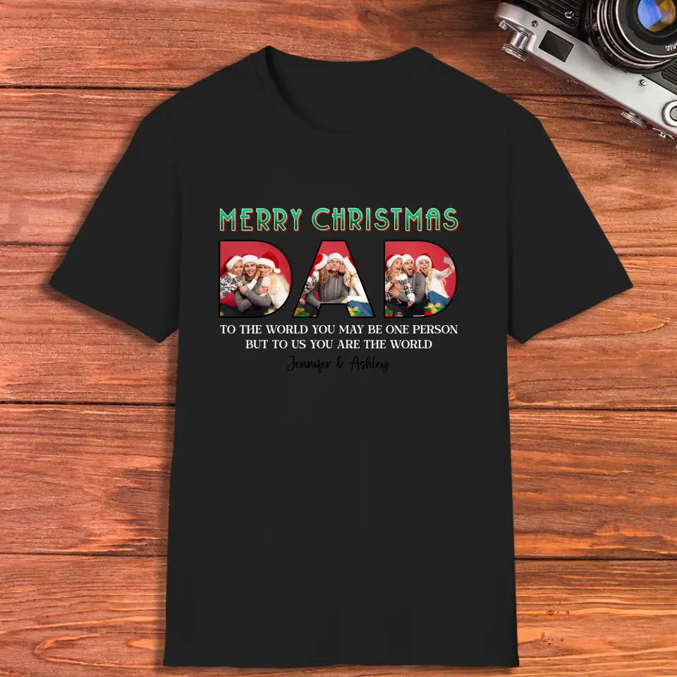 Merry Christmas Daddy - Custom Photo - Personalized Gifts For Dad - T-shirt