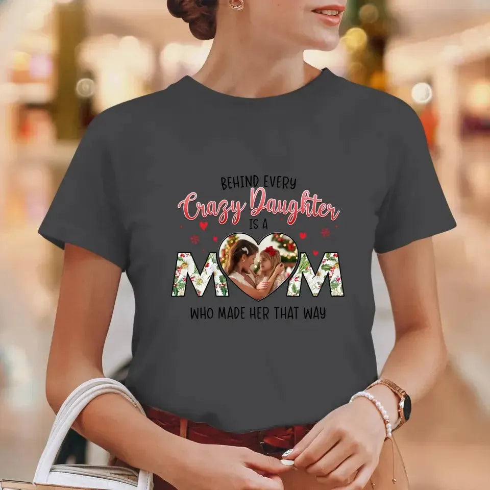 The Love Between Daughter & Mom - Custom Photo - Personalized Gifts For Mom - T-shirt