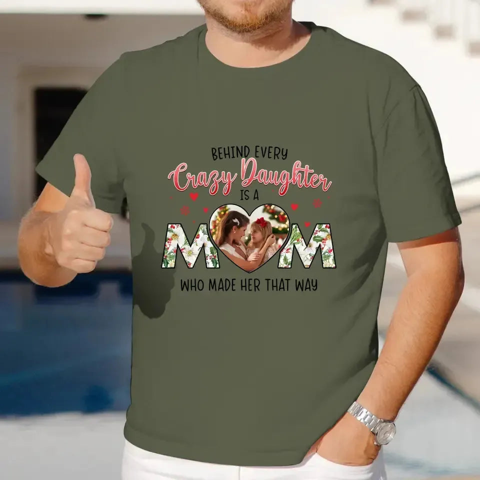 The Love Between Daughter & Mom - Custom Photo - Personalized Gifts For Mom - T-shirt