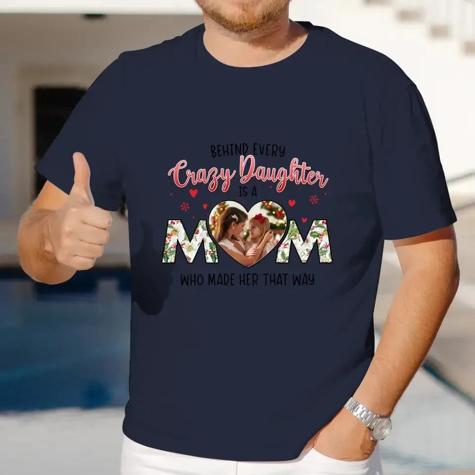 The Love Between Daughter & Mom - Custom Photo - Personalized Gifts For Mom - T-shirt