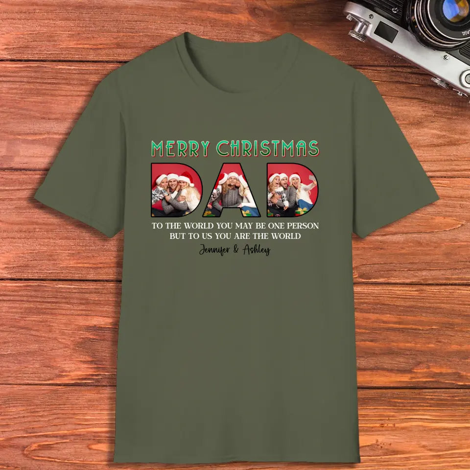 Merry Christmas Daddy - Custom Photo - Personalized Gifts For Dad - Family T-Shirt