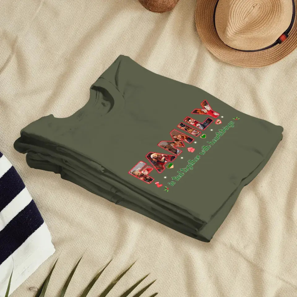 Family Is Tied Together With Heartstrings - Custom Photo - Personalized Gifts For Family - Family T-Shirt