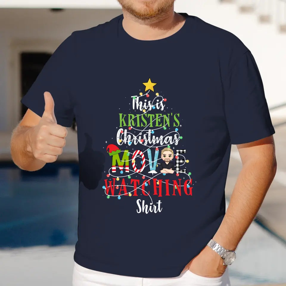 This Is My Christmas Movie Watching Shirt -  Custom Name - Personalized Gifts For Family - Family T-Shirt