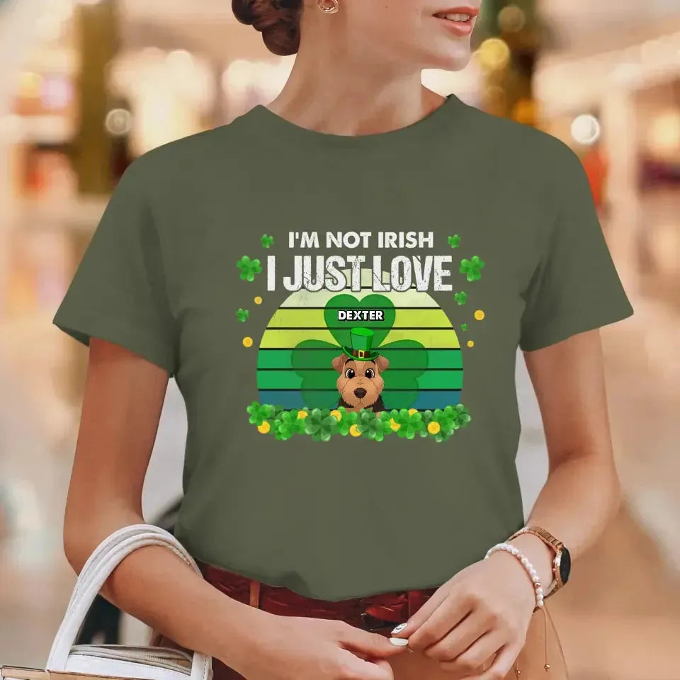 I'm Not Irish I Just Love - Custom Name - Personalized Gifts For Dog Lovers - Unisex Sweater