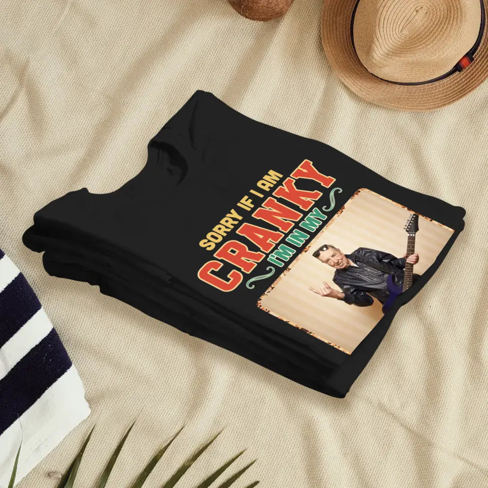 Sorry If I Am Cranky - Personalized Gifts For Grandpa - Unisex T-Shirt