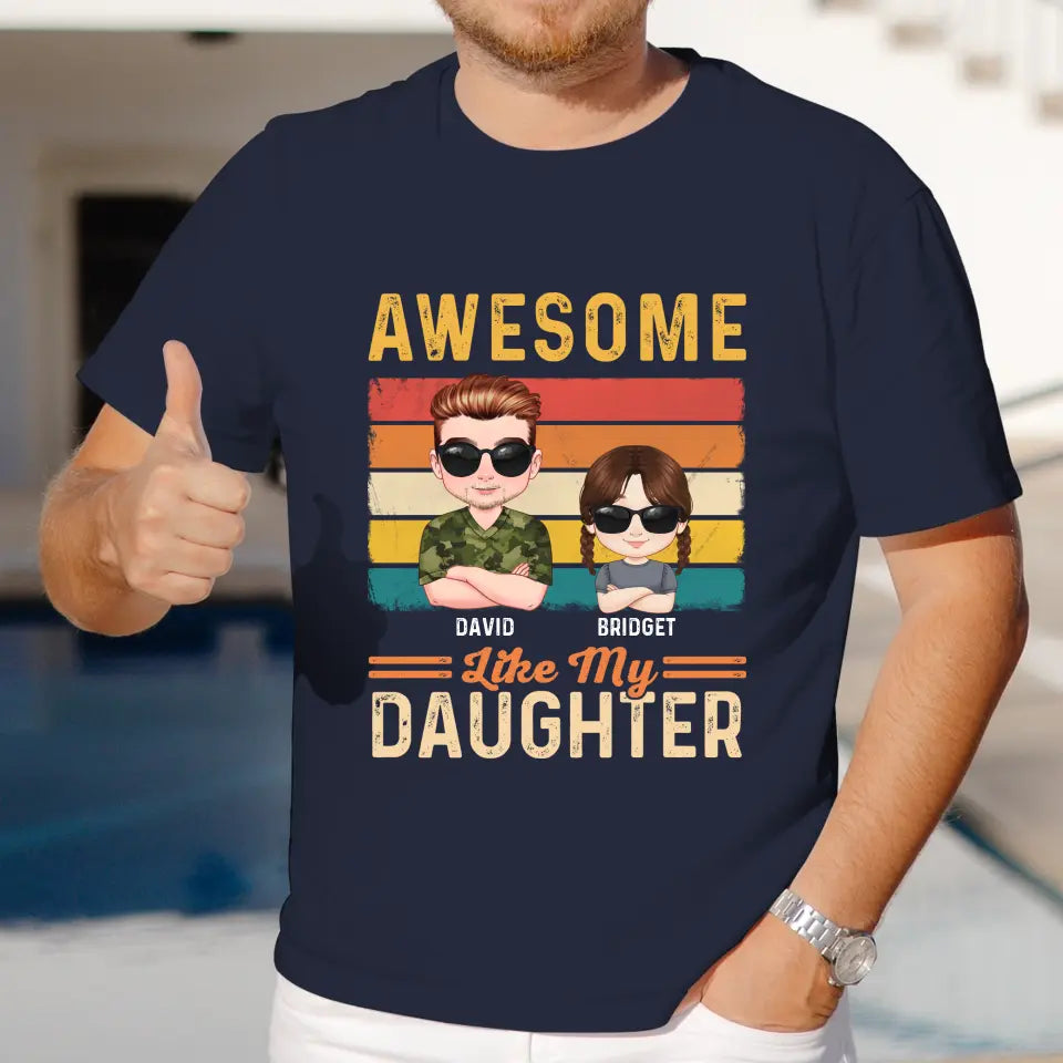 Awesome Like My Daughter - Custom Name - Personalized Gifts For Dad - Hoodie