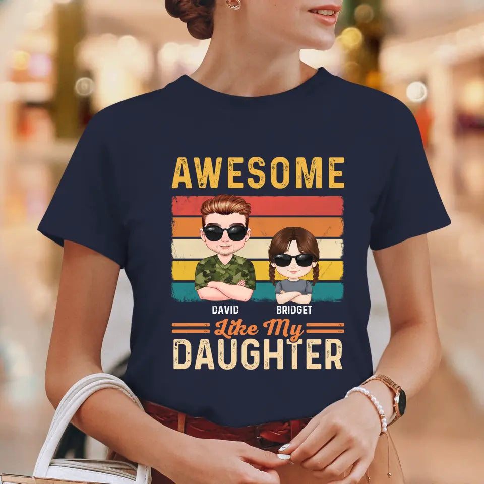 Awesome Like My Daughter - Custom Name - Personalized Gifts For Dad - Hoodie