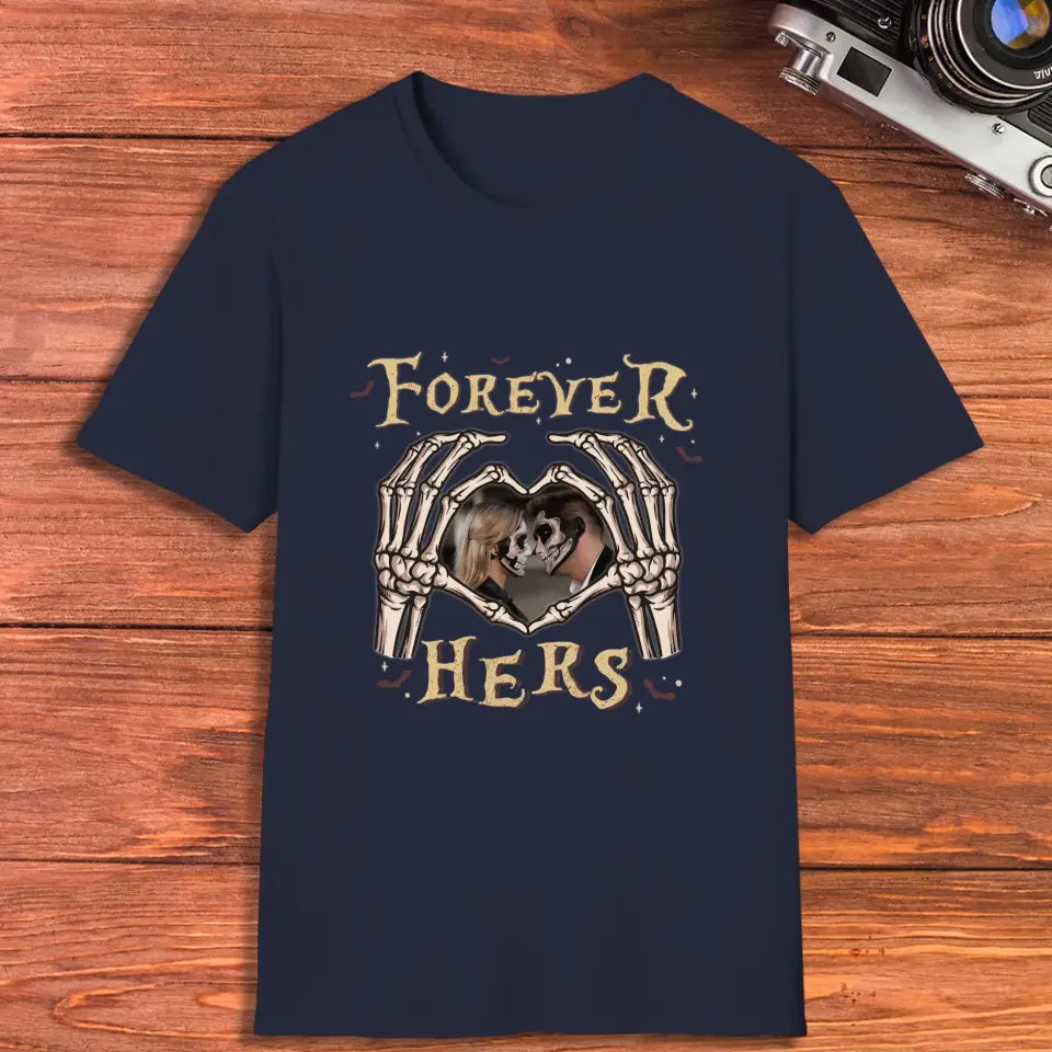 Forever Her - Custom Photo - Personalized Gifts For Couple - T-shirt