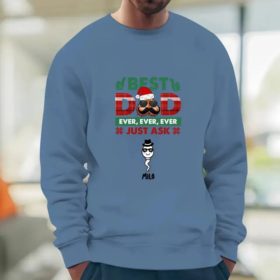 Best Dad Ever, Ever - Custom Name - Personalized Gifts For Dad - Sweater