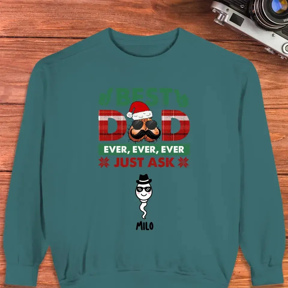 Best Dad Ever, Ever - Custom Name - Personalized Gifts For Dad - Sweater