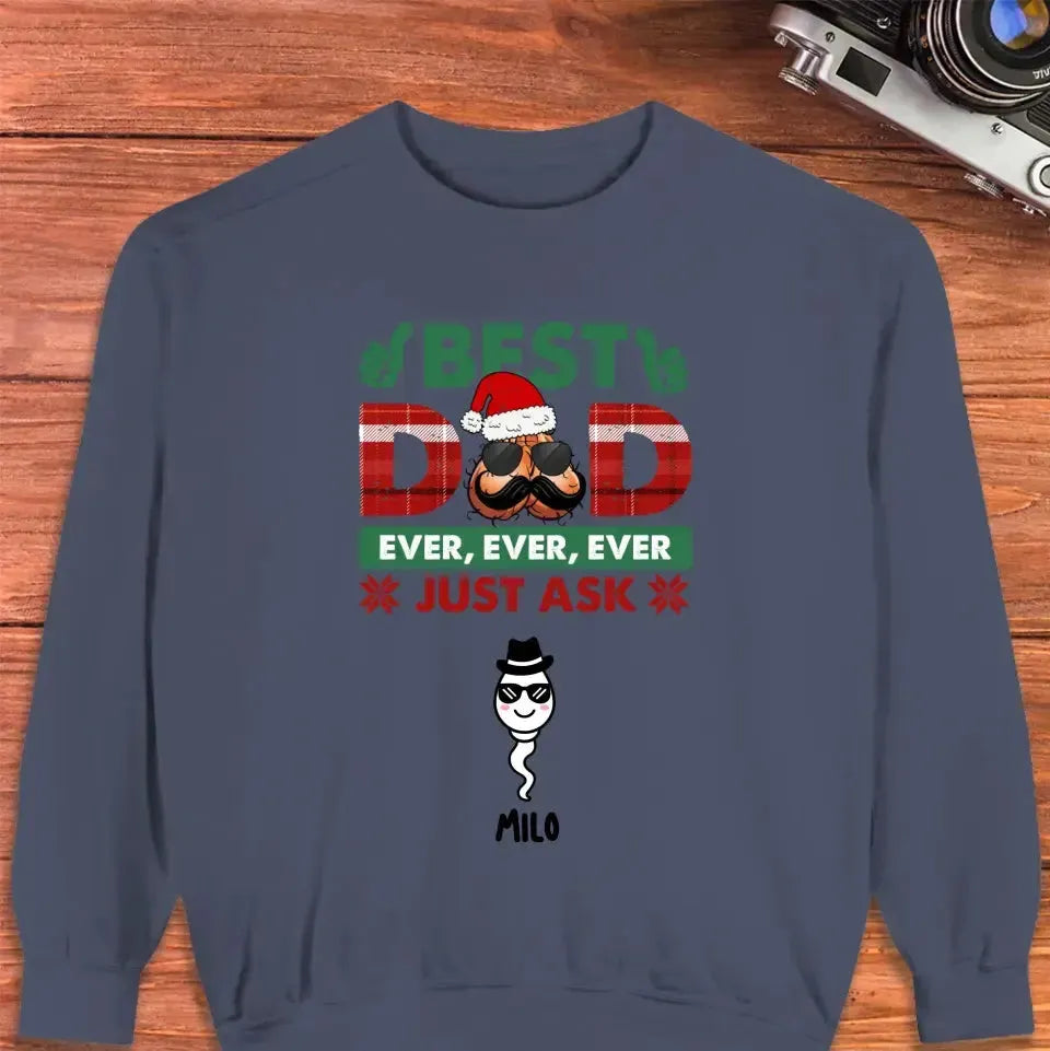 Best Dad Ever, Ever - Custom Name - Personalized Gifts For Dad - Sweater