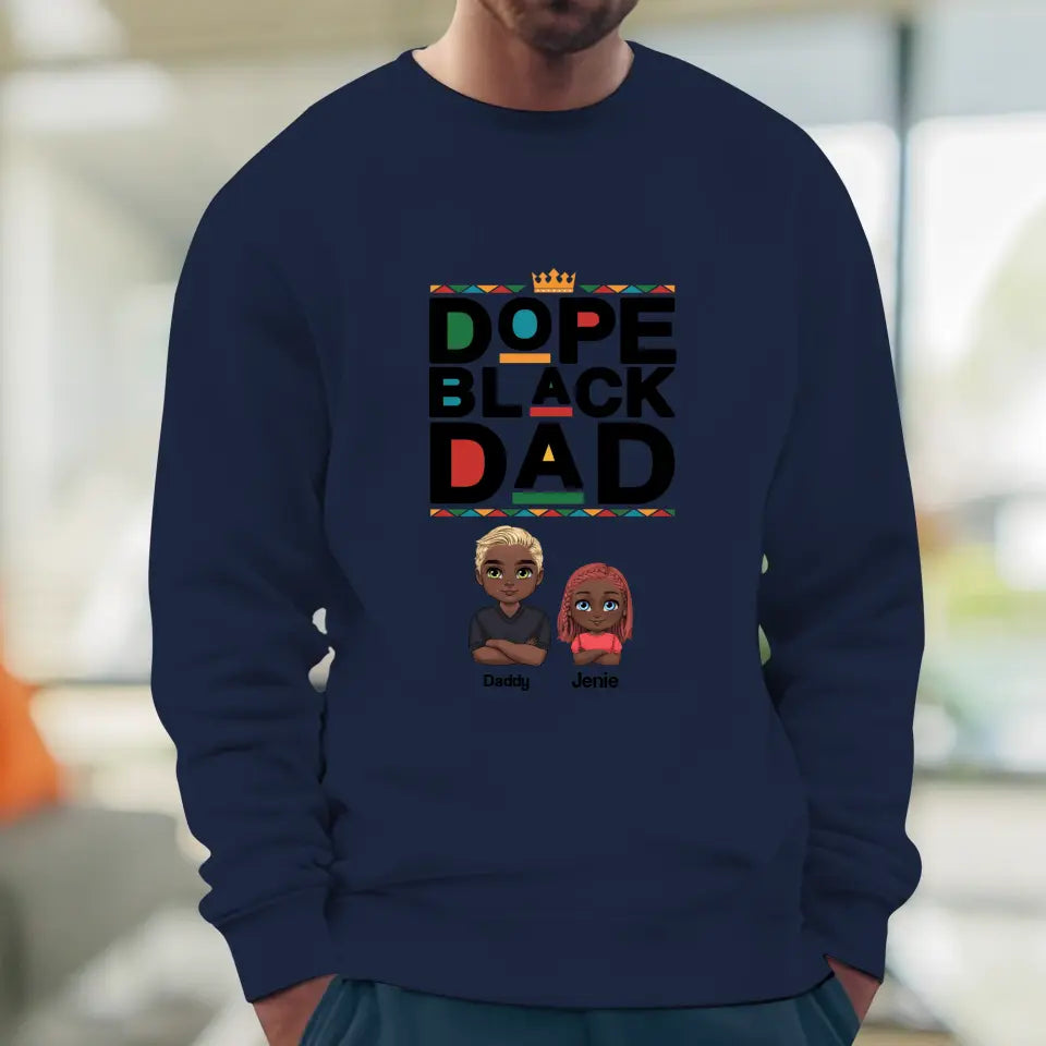 Dope Black Daddy - Personalized Family Sweater