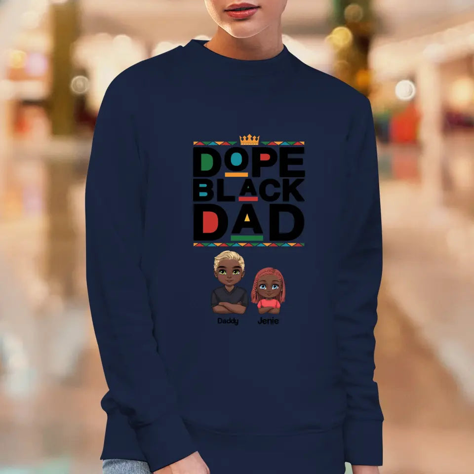 Dope Black Daddy - Personalized Family Sweater