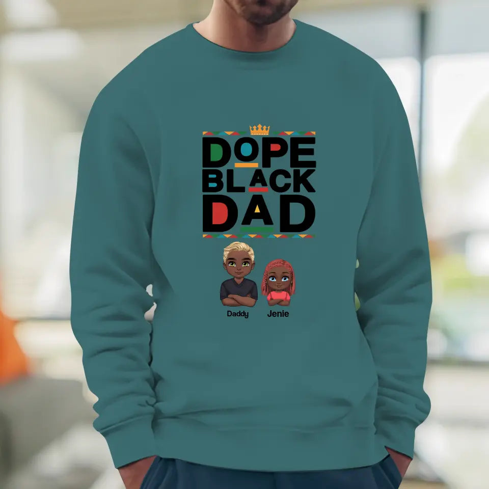 Dope Black Daddy - Personalized Family Sweater