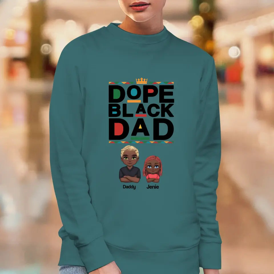 Dope Black Daddy - Personalized Family Sweater