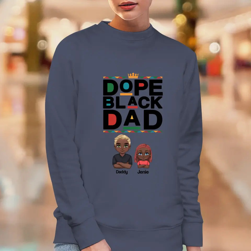 Dope Black Daddy - Personalized Family Sweater