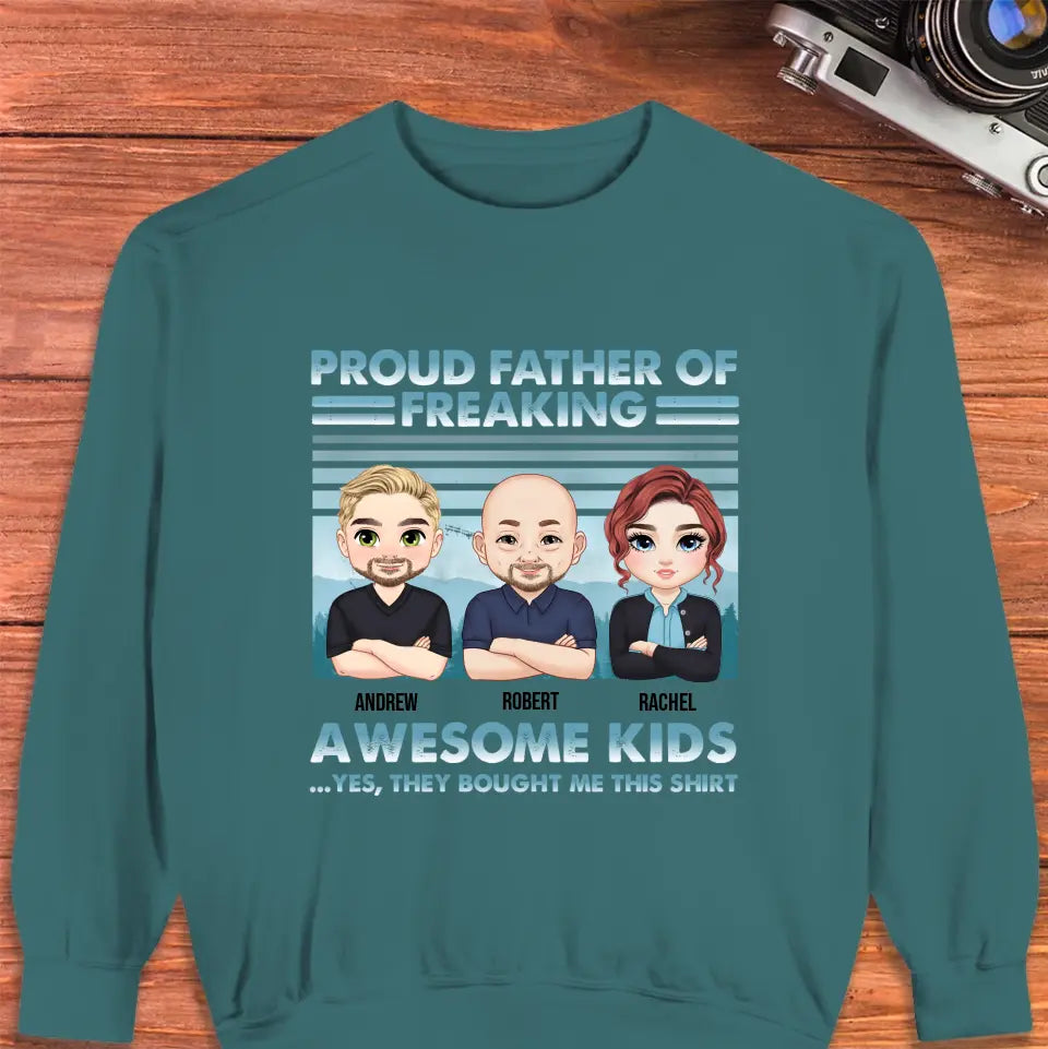 Proud Father Of Freaking Kids - Personalized Gifts For Dad - Unisex T-shirt