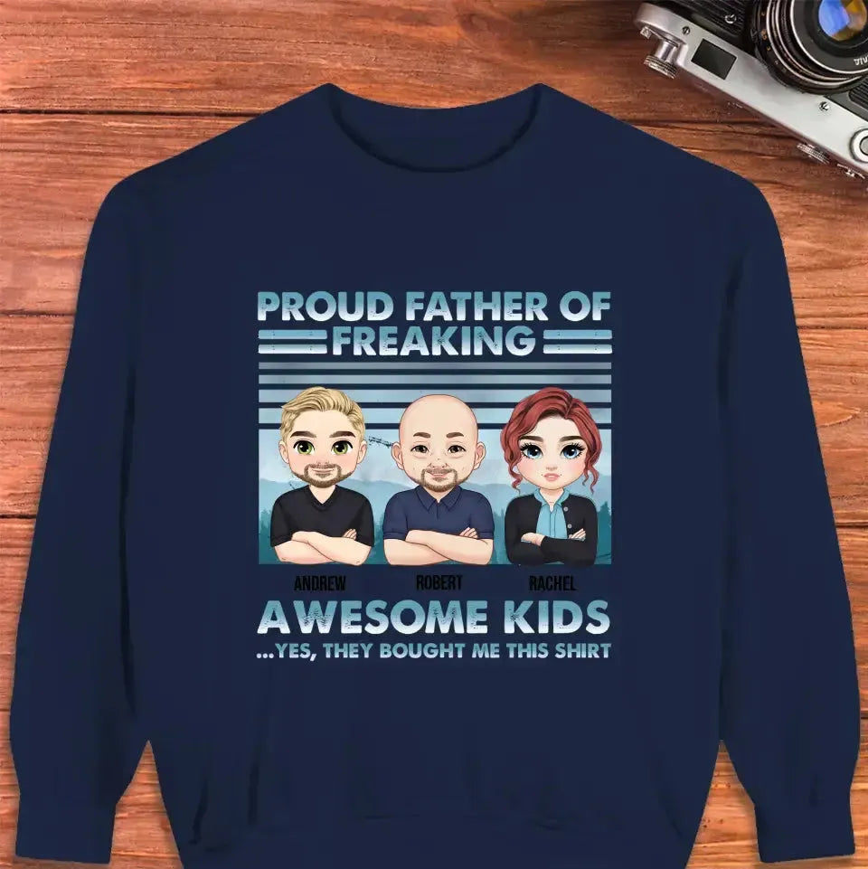 Proud Father Of Freaking Kids - Personalized Gifts for Dad - Unisex Hoodie