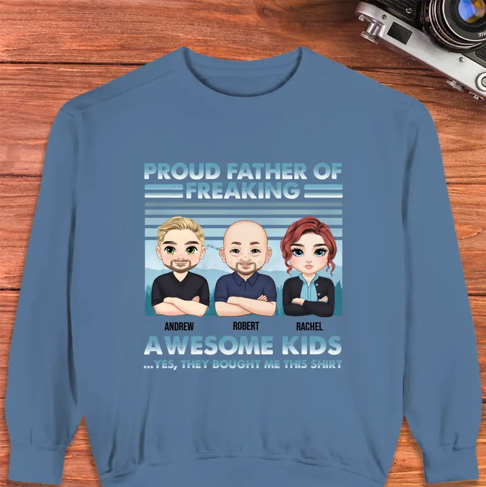 Proud Father Of Freaking Kids - Custom Quote - Personalized Gifts for Dad - Unisex Sweater